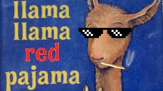 Rapping to Llama Llama Red Pajama [upl. by Macdougall]