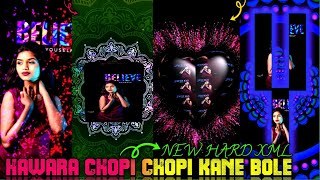 HAWARA CHOPI CHOPI KANE BOLE GELO TUI AMAR  NEW INSTAGRAM TRENDING HARD XML VIDEO EDITING 🗄️🗃️ [upl. by Gem564]