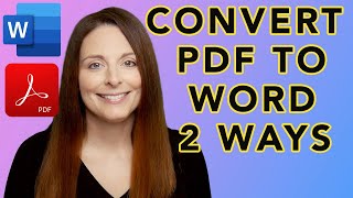 How to Convert PDF to Word – Two Ways to Convert PDFs for Free  Adobe vs Word Comparison [upl. by Rorrys]