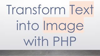 Transform Text into Image with PHP [upl. by Michale]