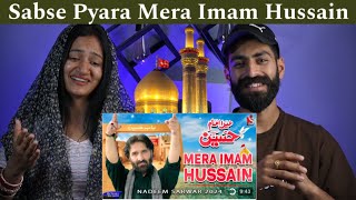 Indian Reaction  Mera Imam Hussain  Nadeem Sarwar  Noha 2024  Reaction Tower [upl. by Sharos]