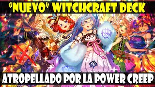 NUEVO WITCHCRAFTARTIBRUJA DECK  LO SIENTO LOLIS MAGICAS PERO NO SERVIS  YuGiOh DUEL LINKS [upl. by Attah]