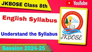 JKBOSE Class 8th English Syllabus for 2025 Board exams [upl. by Aratehs]