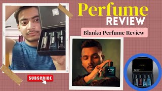 quotBLANKOquot Perfume Review  King 👑 Blanko [upl. by Anua369]