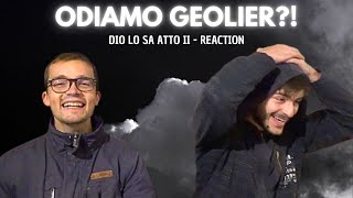 GEOLIER  DIO LO SA ATTO II REACTION [upl. by Araccat644]