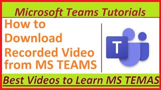 How to download recorded videos from Microsoft Teams [upl. by Cook]