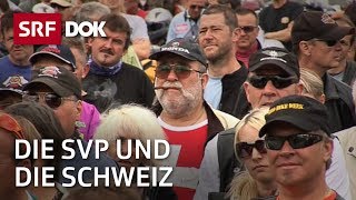 Die SVP Schweiz – Ein Jahr unterwegs mit den Rechtskonservativen  Doku  SRF Dok [upl. by Aicilyhp]