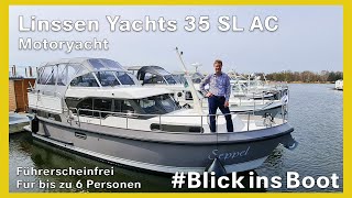 Linssen Yachts 35 SL AC  Bootsbesichtigung [upl. by Akima]