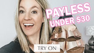 Payless Shoes Spring 2019 Try On Haul  Birkenstock Dupes [upl. by Jolie]