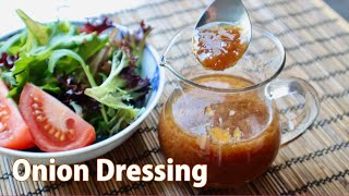 Onion Dressing Recipe  Japanese Cooking 101 [upl. by Anned577]