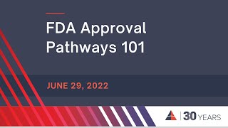 FDA Approval Pathways 101 [upl. by Mannes]