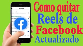 quotcomo quitar reels de Facebookquoty poner videos 2023 ¦como quitar reels de Facebook desactivar reels [upl. by Rolyt]