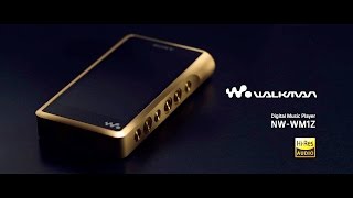 Sony Signature Series Walkman® NWWM1Z Official Product Video [upl. by Aya]