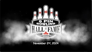 2024 Ontario 5 Pin Bowling  Hall of Fame Presentation [upl. by Huskamp]