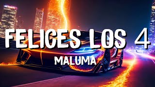 Maluma  Felices los 4 LetraLyrics [upl. by Namaan]