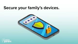 Protect Your Kids Privacy  Mobile Parent [upl. by Dudden]