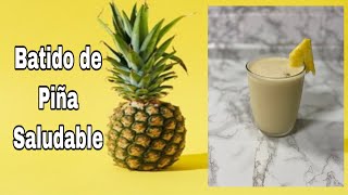 BATIDO DE PIÑA CON BANANA Y AVENA [upl. by Madelon]