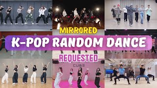 MIRRORED KPOP RANDOM DANCE  REQUESTED 6 [upl. by Damales]