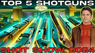 Top 5 Shotguns of SHOT Show 2024 [upl. by Loginov]