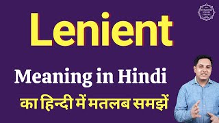 Lenient meaning in Hindi  Lenient ka matlab kya hota hai [upl. by Colligan149]