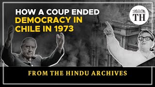 How a coup ended democracy in Chile in 1973  From The Hindu Archives [upl. by Arela]