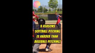 5 Reasons Softball Pitching Is Harder Than Baseball Pitching [upl. by Aicenek]