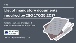 ISO 170252017  List of mandatory documents required [upl. by Harbed]