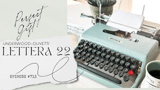 EPISODE 713 Perfect for Graduates A 1963 Olivetti Lettera 22 tutorial [upl. by Arehsat]