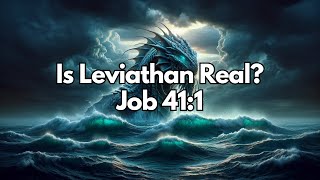 Is Leviathan Real  Job 411  Daily Devotion  Unveiling Biblical Mysteries [upl. by Chenay]