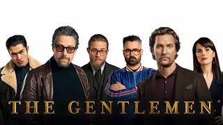 The Gentlemen 2019 Full Movie  Guy RitchieAlan Stewart Octo Cinemax  Full Movie Fact amp Review [upl. by Lucian]