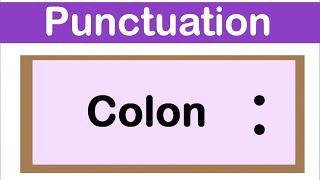 COLON  English grammar  How to use punctuation correctly [upl. by Davidson114]