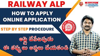 RRB ALP ONLINE APPLICATION FORM FILLING STEP BY STEP PROCESS  రైల్వే అప్లికేషన్ ఫిల్ చెయ్యడం ఎలా [upl. by Aeriela966]