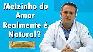 O Que é o Melzinho do Amor  Dr Claudio Guimarães [upl. by Yllac]