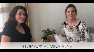 Stopper les ruminations  Conseils de psy [upl. by Blood]