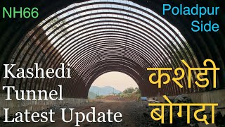 Kashedi Tunnel Latest Update  कशेडी बोगदा  Mumbai Goa Highway Latest Update  NH66 [upl. by Ynneg]