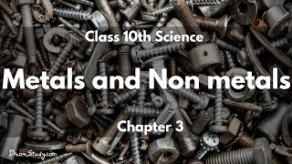 Metals and Non metals  CBSE Class 10 X Science Chemistry  Toppr Study [upl. by Olracnaig496]