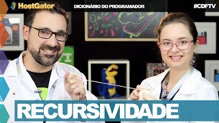 Recursividade  Dicionário do Programador [upl. by Aenil428]