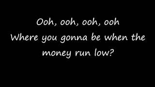 The Score  Money Run Low Lyrics [upl. by Yeleen]