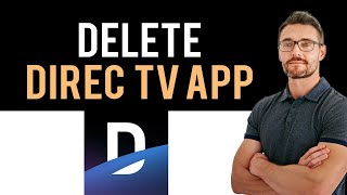 ✅ How To UninstallDeleteRemove DIRECTV App Full Guide [upl. by Ahsinauj]