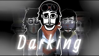 Darking  Incredibox Lightsout  Mix Cocrea [upl. by Ecnatsnoc61]