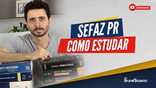 SEFAZ PR como estudar para o concurso de Auditor Fiscal [upl. by Aric980]