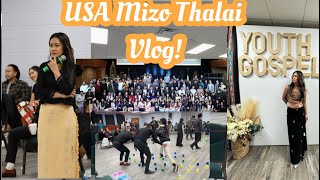 USA Mizo Thalai Combine Service VlogRapper Vannexoffical tel ve tlatMizo Choka ka thleng ve zuks [upl. by Anilah965]