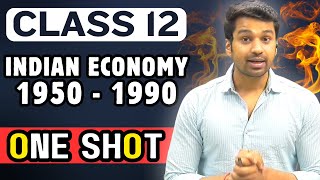 Indian Economy 1950  1990  ONE SHOT  Class 12 Economics  Boards 2024  CA Parag Gupta [upl. by Inaliel]