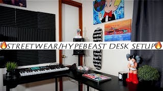 STREETWEARHYPEBEAST DESK SETUP [upl. by Oedama]