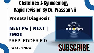 6 Prenatal Diagnosis OBGYN Rapid Revision 60📖📚 by DrPrasan Vij youtube neetpgpreperation [upl. by Aynas]