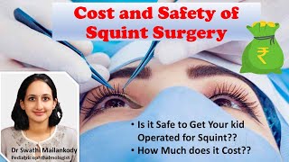 Cost of Squint Surgery and its safety Explanation by Dr Swathi Pediatric ophthalmologist [upl. by Snider]