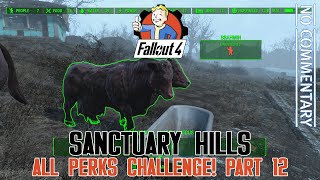 Fallout 4  Sanctuary Hills All Perks Challenge  Part 12 [upl. by Hayifas]