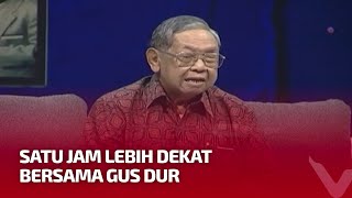 FULL Satu Jam Lebih Dekat Bersama Abdurrahman Wahid  SJLD tvOne [upl. by Lessig125]