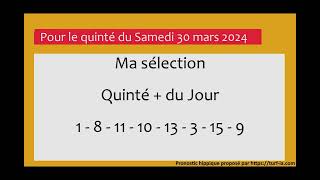 pronostic quinte du jour turfoo PRONOSTIC PMU QUINTÉ  DU JOUR SAMEDI 30 MARS 2024 [upl. by Theron]