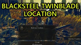 Black Steel Twinblade Location Elden Ring Shadow of the Erdtree How to Get Black Steel Twinblade [upl. by Hodgkinson960]